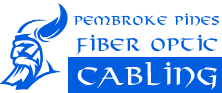 Fiber Optic Cabling Pembroke Pines, FL